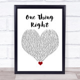 Marshmello & Kane Brown One Thing Right White Heart Song Lyric Quote Music Print