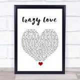 Michael Buble Crazy Love White Heart Song Lyric Quote Music Print