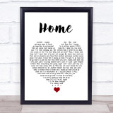 Michael Buble Home White Heart Song Lyric Quote Music Print
