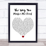 Michael Jackson The Way You Make Me Feel White Heart Song Lyric Quote Music Print