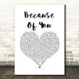 Ne-Yo Because Of You White Heart Song Lyric Quote Music Print