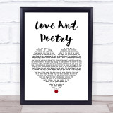 Oh, Weatherly Love And Poetry White Heart Song Lyric Quote Music Print