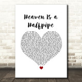 OPM Heaven Is a Halfpipe White Heart Song Lyric Quote Music Print
