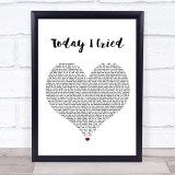 Professor Green Today I Cried White Heart Song Lyric Quote Music Print
