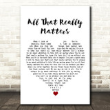 Richie Sambora All That Really Matters White Heart Song Lyric Quote Music Print