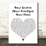Ringo Starr You're Sixteen (You're Beautiful You're Mine) White Heart Song Lyric Quote Music Print