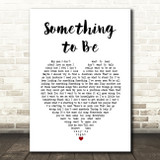 Rob Thomas Something to Be White Heart Song Lyric Quote Music Print