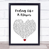 Roxette Fading Like A Flower White Heart Song Lyric Quote Music Print