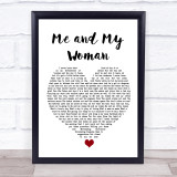Roy Harper Me and My Woman White Heart Song Lyric Quote Music Print