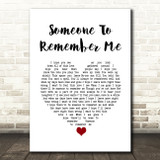 Russell Watson Someone to remember me White Heart Song Lyric Quote Music Print