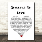 Shayne Ward Someone To Love White Heart Song Lyric Quote Music Print