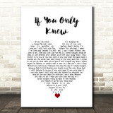 Shinedown If You Only Knew White Heart Song Lyric Quote Music Print