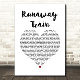 Soul Asylum Runaway Train White Heart Song Lyric Quote Music Print