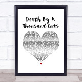 Taylor Swift Death By A Thousand Cuts White Heart Song Lyric Quote Music Print