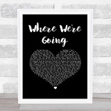 Gerry Cinnamon Where We're Going Black Heart Song Lyric Print
