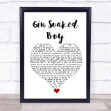 The Divine Comedy Gin Soaked Boy White Heart Song Lyric Quote Music Print