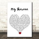 The Knack My Sharona White Heart Song Lyric Quote Music Print