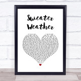 The Neighbourhood Sweater Weather White Heart Song Lyric Quote Music Print