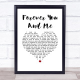 The Teskey Brothers Forever You And Me White Heart Song Lyric Quote Music Print