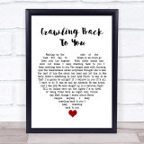 Tom Petty Crawling Back To You White Heart Song Lyric Quote Music Print