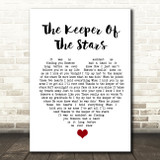 Tracy Byrd The Keeper Of The Stars White Heart Song Lyric Quote Music Print