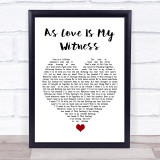 Westlife As Love Is My Witness White Heart Song Lyric Quote Music Print