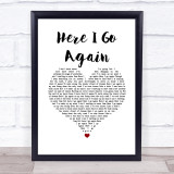 Whitesnake Here I Go Again White Heart Song Lyric Quote Music Print