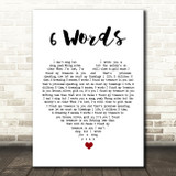 Wretch 32 6 Words White Heart Song Lyric Quote Music Print