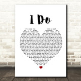Colbie Caillat I Do Heart Song Lyric Quote Print