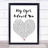 Frankie Valli My Eyes Adored You Heart Song Lyric Quote Print