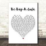 Gene Vincent Be-Bop-A-Lula Heart Song Lyric Quote Print