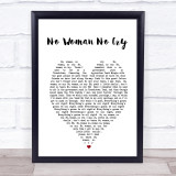 No Woman No Cry Bob Marley Heart Quote Song Lyric Print