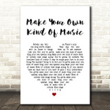 Mama Cass Elliot Make Your Own Kind Of Music Heart Song Lyric Quote Print
