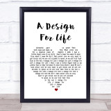 Manic Street Preachers A Design For Life Heart Song Lyric Quote Print