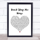 Queen Don't Stop Me Now Heart Song Lyric Quote Print