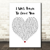 Queen I Was Born To Love You Heart Song Lyric Quote Print