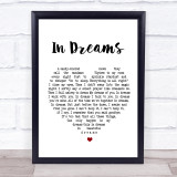 Roy Orbison In Dreams Heart Song Lyric Quote Print
