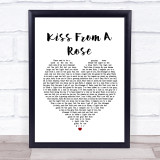 Seal Kiss From A Rose Heart Song Lyric Quote Print