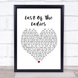 The Courteeners Last Of The Ladies Heart Song Lyric Quote Print