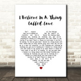 The Darkness I Believe In A Thing Called Love Heart Song Lyric Quote Print