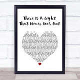 The Smiths There Is A Light That Never Goes Out Heart Song Lyric Quote Print