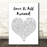 Wet Wet Wet Love Is All Around Heart Song Lyric Quote Print
