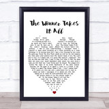 The Winner Takes It All ABBA Heart Quote Song Lyric Print