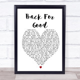 Back For Good Take That Heart Song Lyric Quote Print