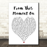 From This Moment On Shania Twain Heart Song Lyric Quote Print