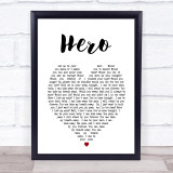 Hero Enrique Iglesias Heart Song Lyric Quote Print