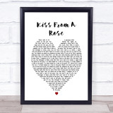 Kiss From A Rose Seal Heart Song Lyric Quote Print