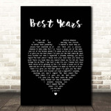 5 Seconds Of Summer Best Years Black Heart Song Lyric Print