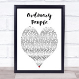 Ordinary People John Legend Heart Song Lyric Quote Print