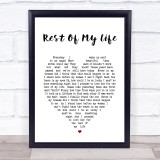 Rest Of My Life Bruno Mars Heart Song Lyric Quote Print